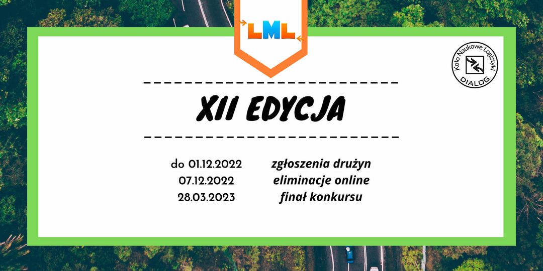 You are currently viewing XII Edycja Ligi Młodych Logistyków
